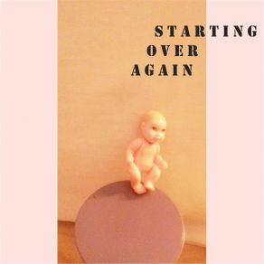 Starting Over Again (Single) album cover
