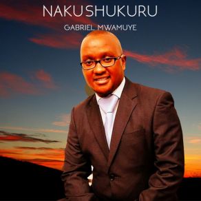 Nakushukuru (Single) album cover