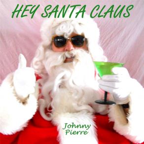 Hey Santa Claus (Single) album cover