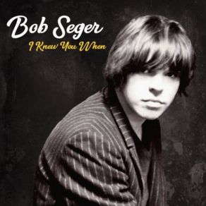 I Knew You When (Deluxe Edition) album cover