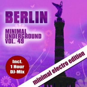 Berlin Minimal Underground Vol. 49 album cover