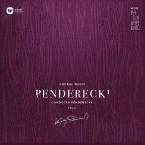 Warsaw Philharmonic: Penderecki Conducts Penderecki Vol. 2 album cover
