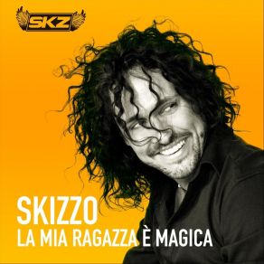 La Mia Ragazza È Magica (Single) album cover