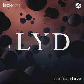 I Need Your Love album cover