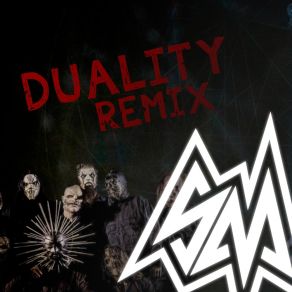 Duality (Remix) (Single) album cover