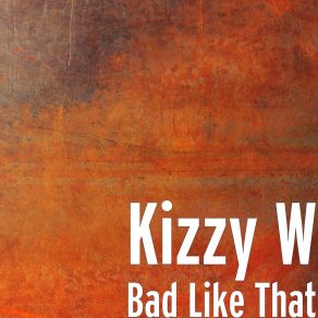 Bad Like That (Single) album cover