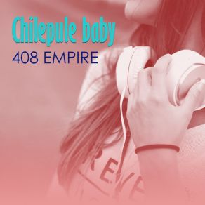 Chilepule Baby (Single) album cover