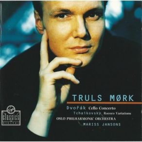 Dvorak, Tchaikovsky - Works For Cello And Orchestra - Truls Mork album cover