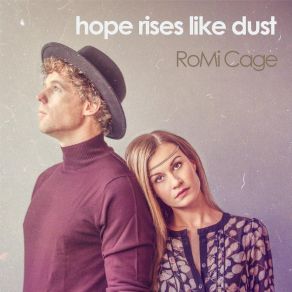 Hope Rises Like Dust (Single) album cover