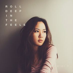 Roll Deep In The Feels (Single) album cover