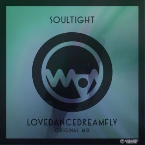 LoveDanceDreamFly (Single) album cover