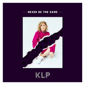 Never Be The Same (Single) album cover
