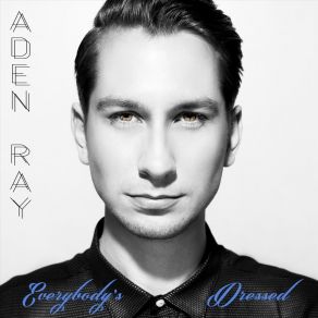 Everybody's Dressed (Single) album cover