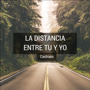 La Distancia Entre Tu Y Yo (Single) album cover