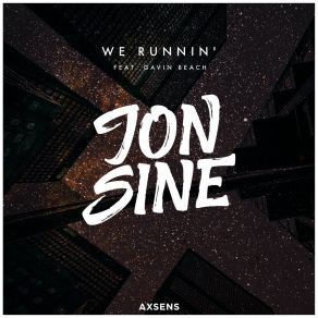 We Runnin' (Single) album cover