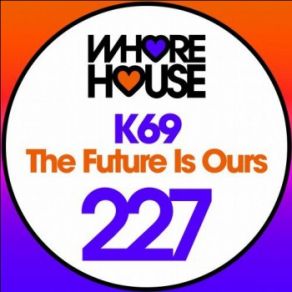 The Future Is Ours (Single) album cover