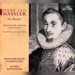 Hassler: Geistliche & Weltliche Vokalwerke album cover