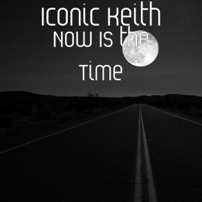 Now Is The Time (Single) album cover
