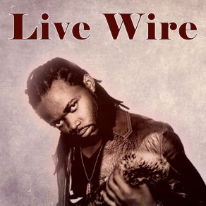 Live Wire (Single) album cover