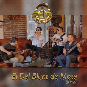 El Del Blunt De Mota (En Vivo) (Single) album cover