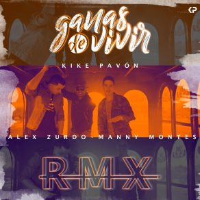 Ganas De Vivir (Remix; (Single) album cover