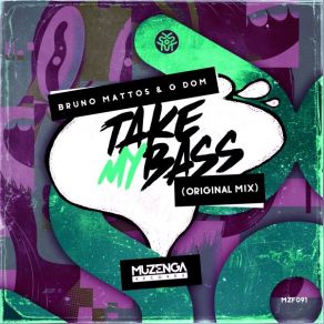 Take My Bass (Single) album cover