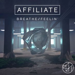 Breathe / Feelin' album cover