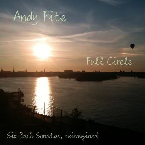 Full Circle: Six Bach Sonatas, Reimagined album cover
