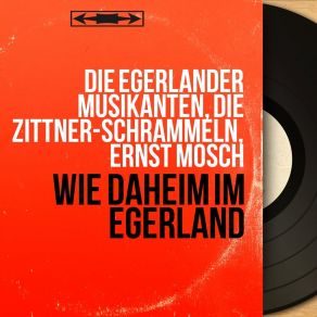 Wie Daheim Im Egerland (Mono Version) album cover
