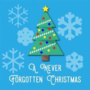 A Never Forgotten Christmas album cover