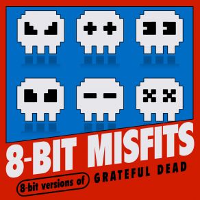 8-Bit Versions Of Grateful Dead album cover