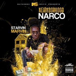 Neighborhood Narco album cover