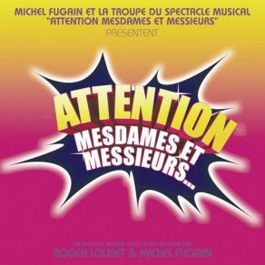 Attention Mesdames Et Messieurs album cover