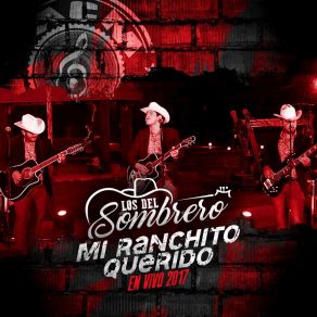 Mi Ranchito Querito (En Vivo 2017) (En Vivo) album cover