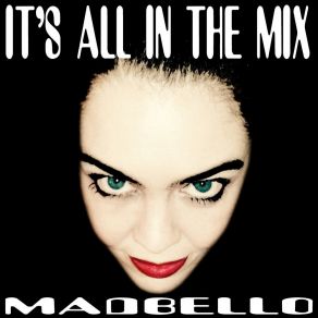 It's All In The Mix album cover