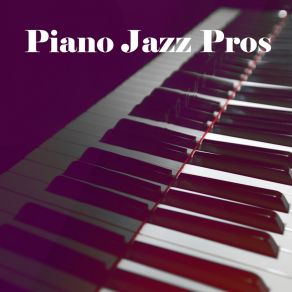 Piano Jazz Pros album cover