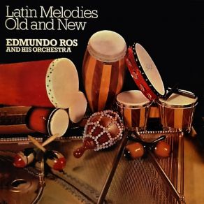 Latin Melodies Old And New album cover