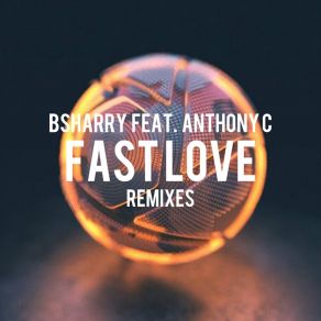 Fast Love (Remixes) album cover