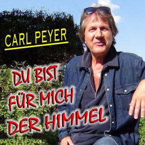 Du Bist Für Mich Der Himmel album cover
