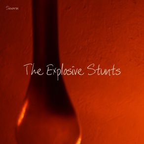 The Explosive Stunts album cover