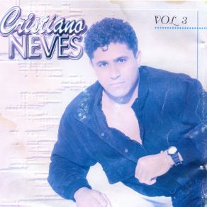 Cristiano Neves, Vol. 3 album cover