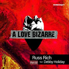 A Love Bizarre (Part Two) album cover