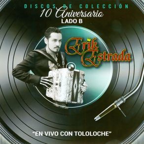 10° Aniversario Lado B En Vivo Con Tololoche album cover