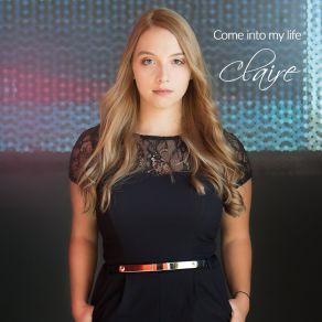 Come Into My Life album cover