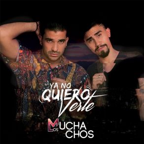Ya No Quiero Verte album cover