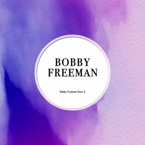 Bobby Freeman Does It album cover