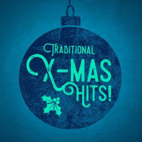 Traditional X-Mas Hits! album cover