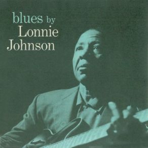 Blues By Lonnie Johnson (Remastered) album cover