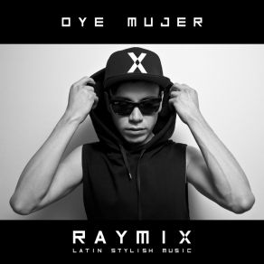 Oye Mujer album cover
