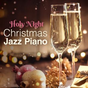 Holy Night Christmas Jazz Piano album cover